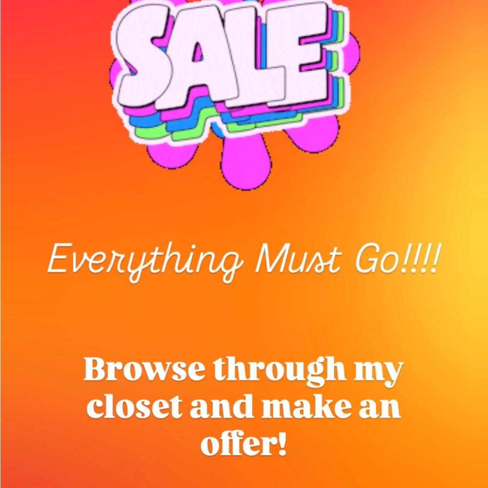 Major reductions! Everything Must go!!